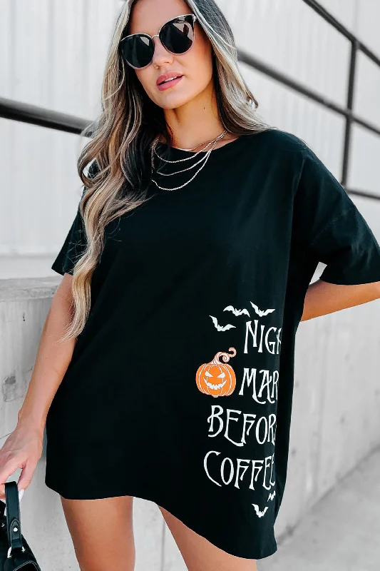 "Nightmare Before Coffee" Oversized Graphic T-Shirt Dress (Black) - Print On Demand Iron Safe Non-Iron Wrinkle Free "Nightmare Before Coffee" Oversized Graphic T-Shirt Dress (Black) - Print On Demand Iron Safe Non-Iron Wrinkle Free